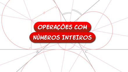 Operaes com Nmeros Inteiros